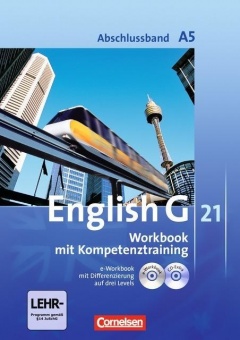 English G 21. A5. 9. Schuljahr. Workbook + CD-ROM 