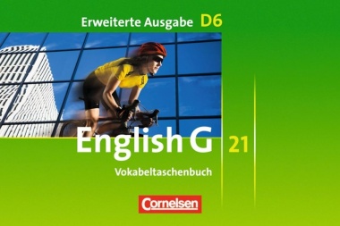 English G 21. D6. 10. Schuljahr. Vokabeltaschenbuch. Erweiterte Ausgabe 