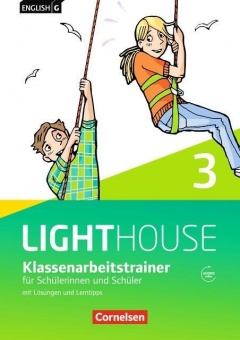 English G LIGHTHOUSE 3. 7. Schuljahr. Klassenarbeitstrainer mit Lösungen und 