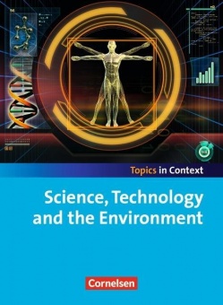 Context 21. Topics in Context. Science, Technology and Environment. Schülerheft 