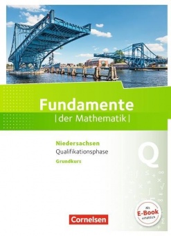 Fundamente der Mathematik. Qualifikationsphase 