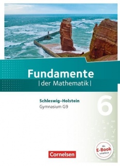 Fundamente der Mathematik 6. Schuljahr. Schülerbuch 