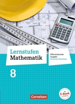 Lernstufen Mathematik 8. Schuljahr. Schülerbuch Differenzierende Ausgabe 