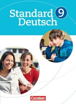 Standard Deutsch 9. Schuljahr. Schülerbuch 