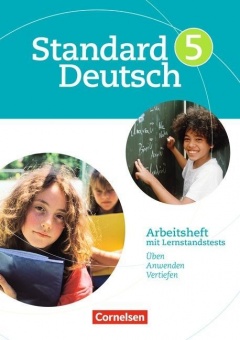 Standard Deutsch 5. Schuljahr. Arbeitsheft mit Lösungen. Grundausgabe 