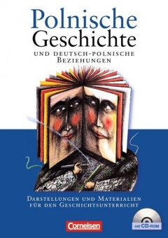 Polnische Geschichte und deutsch-polnische Beziehungen 