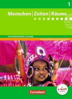 Menschen Zeiten Räume 5./6. Schuljahr. Schülerbuch. Arbeitsbuch für 