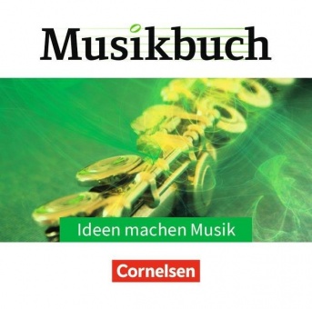 Musikbuch Sekundarstufe II. Ideen CD 