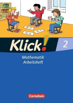 Klick! Mathematik 2. Arbeitsheft. westliche und östliche Bundesländer 