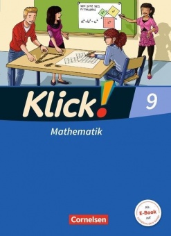 Klick! Mathematik 9. Schülerbuch Mittel-/Oberstufe 