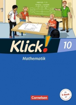 Klick! Mathematik 10. Schülerbuch 