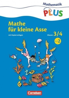 Mathe für kleine Asse 3./4. Schuljahr. Kopiervorlagen 2 