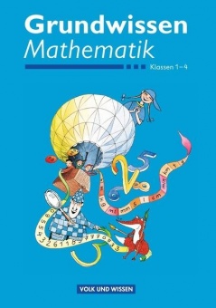 Grundwissen Mathematik 1.-4. Schuljahr 