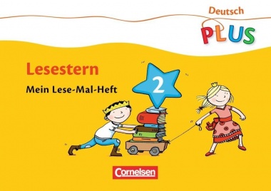 Deutsch plus- Grundschule. Lese-Mal-Hefte. Lesestern. Arbeitsheft 2 