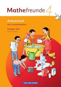 Mathefreunde 4. Schuljahr. Arbeitsheft mit Lernstandssteiten. Süd 