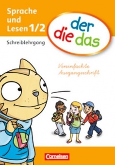 der die das - Erstlesen. 1./2. Schuljahr. Schreiblehrgang 