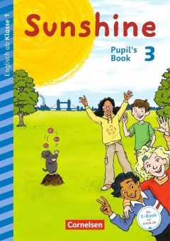 Sunshine Early Start Edition 3. Schuljahr. Pupil´s Book 