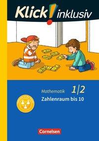 Klick! Mathematik 1./2. Schuljahr. Zahlenraum bis 10 