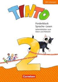 Tinto 2. Forderblock 