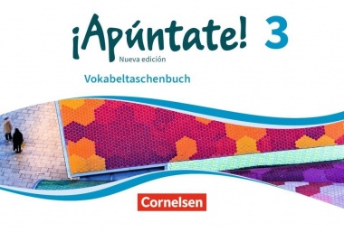 ¡Apúntate! 3. Vokabeltaschenbuch 