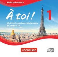 À toi! 1. CD. Bayern 