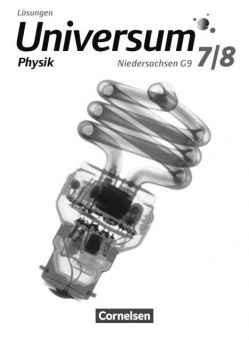 Universum Physik 7./8. Schuljahr. Lösungen. Niedersachsen 