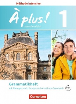 À plus ! Méthode intensive 1. Grammatikheft 