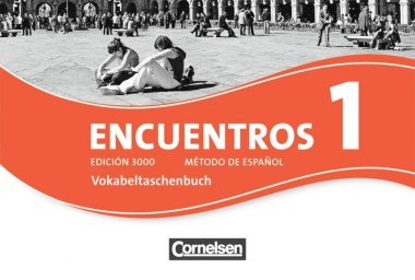 Encuentros 1. Neue Ausgabe - Vokabeltaschenbuch 