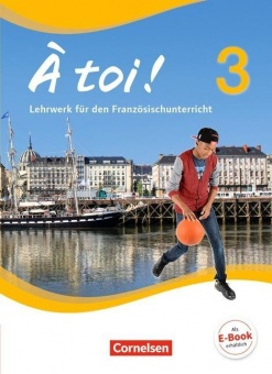 À toi! 3. Schülerbuch 