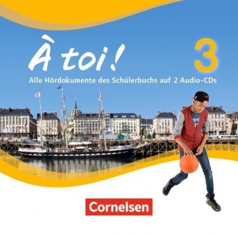 À toi! 3. Hör-CD 