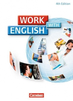 Work with English A2-B1. Schülerbuch. Allgemeine Ausgabe 