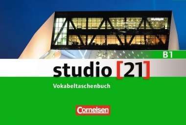 studio 21 Grundstufe B1: Vokabeltaschenbuch 