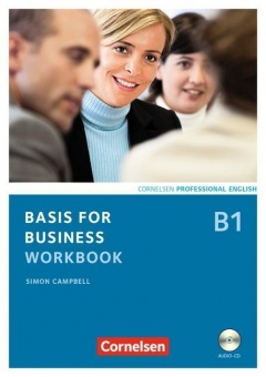 Basis for Business B1. Workbook mit CD 