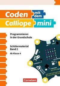 Coden mit dem Calliope mini, Band 2 