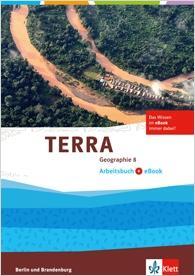 TERRA Geographie 8. Arbeitsbuch 