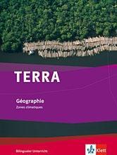 TERRA Geographie - bilingual. Zones climatique. Schülerbuch 7.-10. Schuljahr 