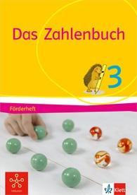 Das Zahlenbuch 3. Förderheft 