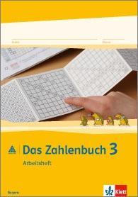 Das Zahlenbuch 3. Arbeitsheft 