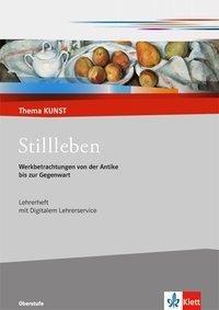 Thema Kunst. Stillleben. Lehrerheft-CD-ROM 