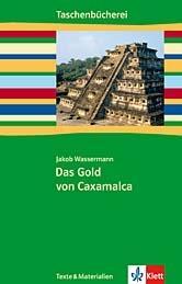 Das Gold von Caxamalca 