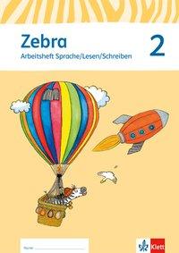 Zebra 2. Trainingsheft Sprache/Lesen/Schreiben 