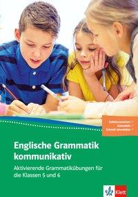 Englische Grammatik kommunikativ 5./6. Schuljahr 