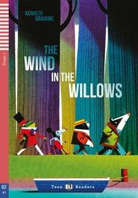 The Wind in the Willows. Lektüre + Online 