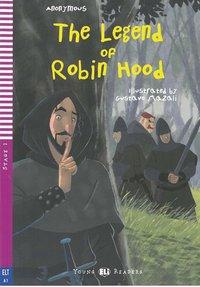 The Legend of Robin Hood. Lektüre + Online 