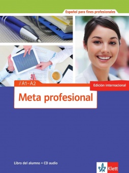 Meta profesional A1-A2. Libro del alumno + Audio-CD 