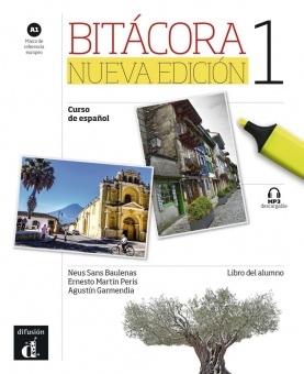 Bitácora 1 Nueva edición (A1). Kursbuch+CD 