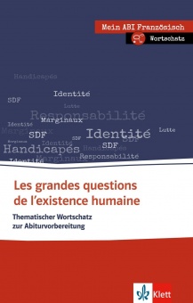 Les grandes questions de l´existence humaine 