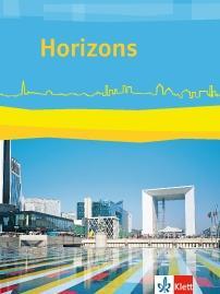 Horizons. 11/12 (G8), 12 /13 (G9). Schülerbuch 