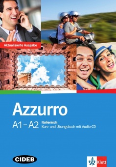 Azzurro A1-A2. . Kurs- und Übungsbuch + Audio-CD 