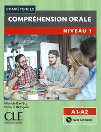 Compréhension orale 1. Niv. A1/A2 - Buch 